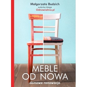 LIT-MEDLE OD NOWA / Książka MEBLE OD NOWA